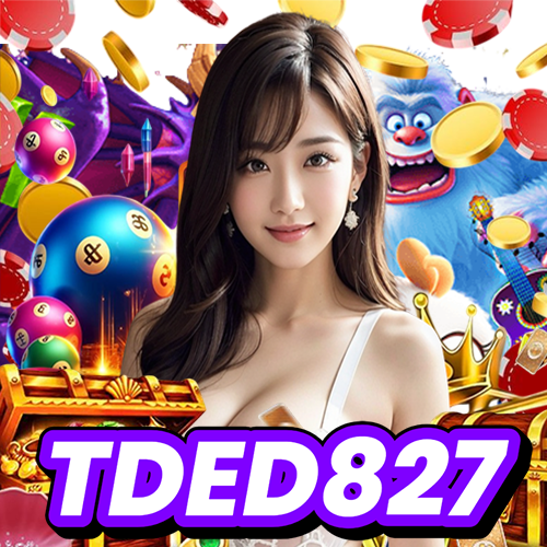 tded827 สมัครสมาชิก